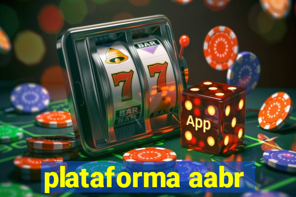 plataforma aabr